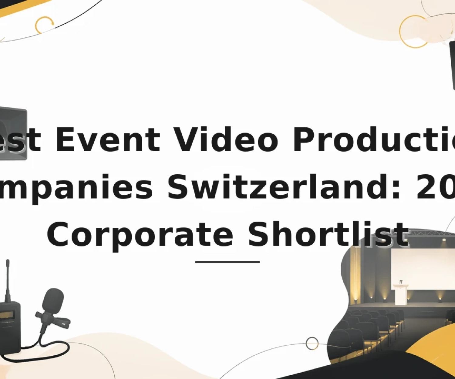 Featured image for: Best Event Video Production Companies Switzerland: 2026 Corporate Shortlist