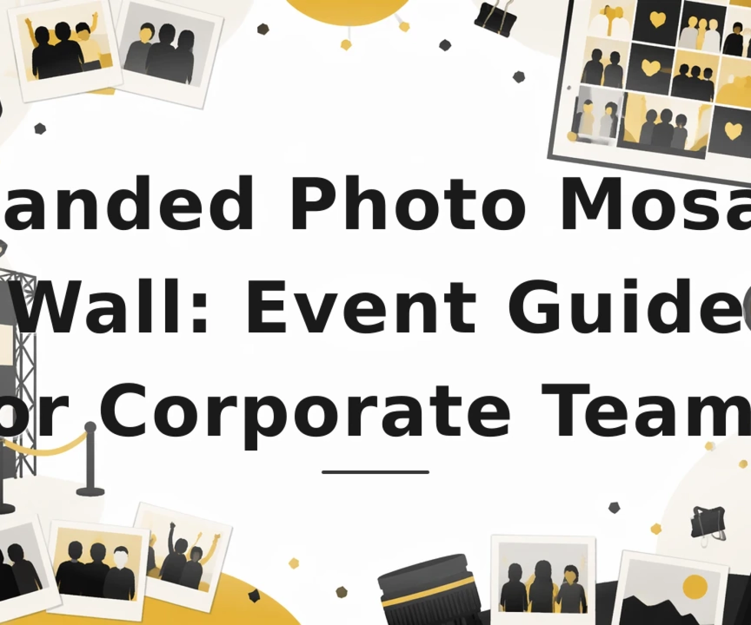 Featured image for: Branded Photo Mosaic Wall: Event Guide for Corporate Teams